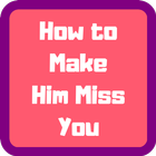 How to Make Him Miss You أيقونة