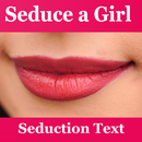 How to Seduce a Woman - Seduction Text Messages APK