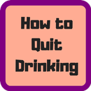 How to Quit Drinking & Healthy Life-APK