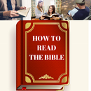 HOW TO READ THE BIBLE - FOR BETTER UNDERSTANDING APK