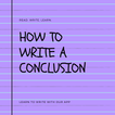 How to Write a Conclusion