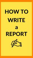 How To Write A Report poster