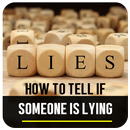 How To Tell If Someone Is Lying APK