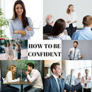 HOW TO BE CONFIDENT - FOR WHATEVER OCCASION APK