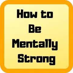 How to Be Mentally Strong and Fearless XAPK download