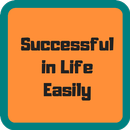 How to Be Successful in Life Easily-APK