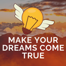How to Make Your Dreams Come True APK