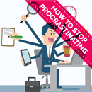 How to Stop Procrastinating - Be Productive APK