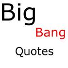 Big Bang Quotes icône