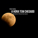 A HORA TEM CHEGADO APK