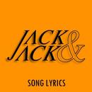 Jack & Jack Lyrics APK