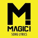 Magic! Lyrics APK