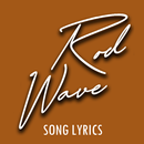 Rod Wave Lyrics APK