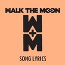 Walk The Moon Lyrics APK
