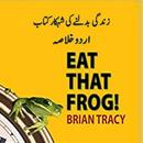 APK Eat that frog by Brian Tracy : Book Urdu Summery