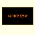Halftime CS BOSS Vip