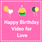 Birthday video maker for love with photo and song icône
