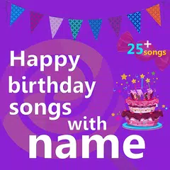 Happy Birthday songs with Name offline アプリダウンロード