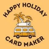 Holiday card maker & Greetings