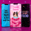 BFF friends wallpapers quotes