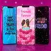 ”BFF friends wallpapers quotes