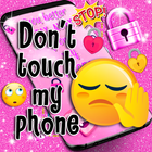Don't touch my phone wallpaper Zeichen