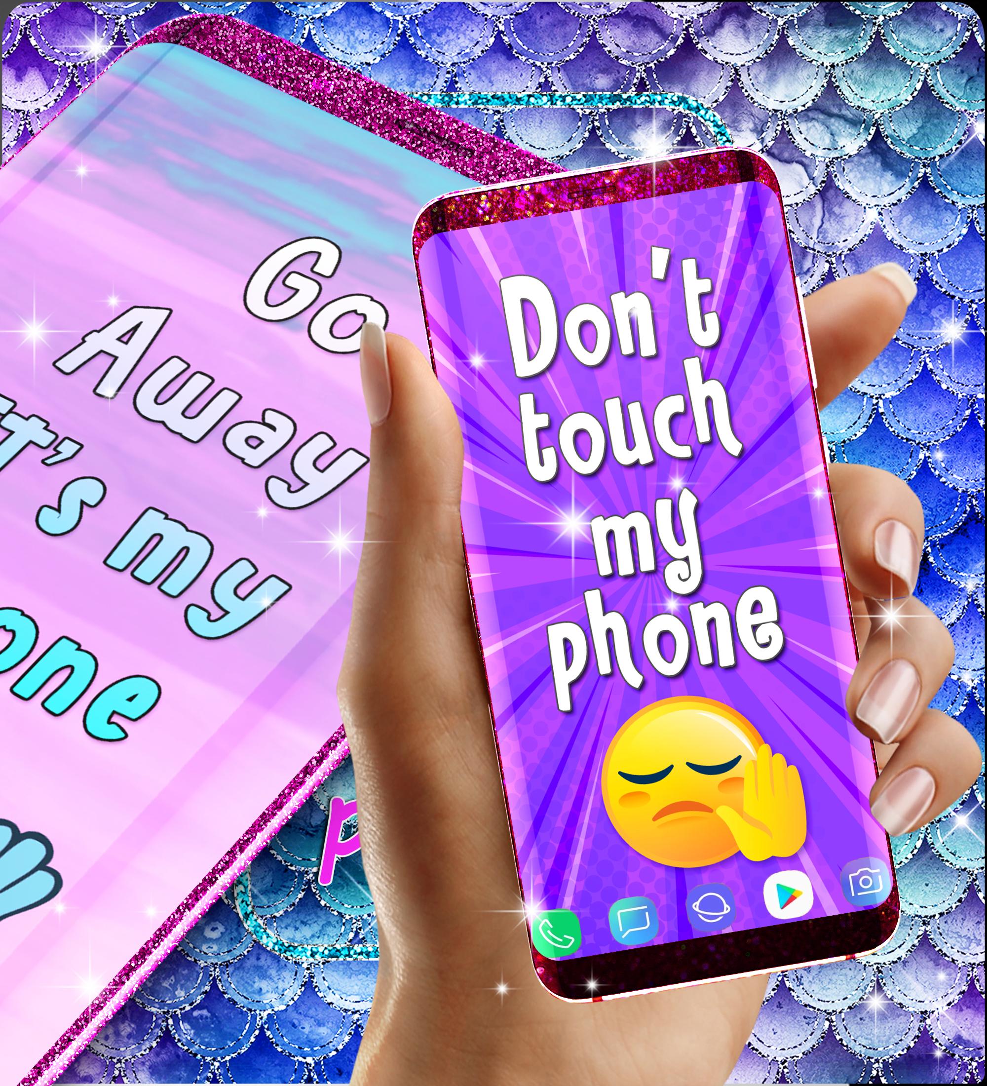 Don't touch my phone wallpaper APK for Android Download