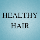 Healthy Hair - Hair Growth & Hair Fall Treatement icône