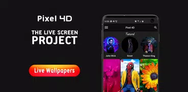 Pixel 4D™ Live Wallpapers
