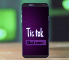Tic tok Chat rooms Affiche