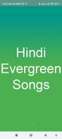 Hindi Evergreen Songs পোস্টার