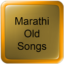 Marathi Old Songs APK