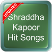 Shraddha Kapoor Hit Songs