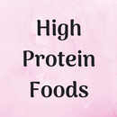 APK High Protein Foods Guide