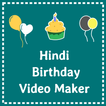 Birthday Video Maker Hindi - w