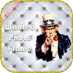Wanted Photo Frame / Wanted Photo Editor