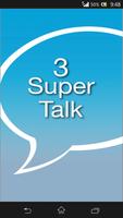 3 Super Talk poster