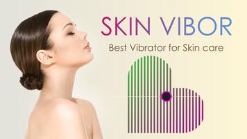 SKIN VIBOR：皮膚振動器 海報