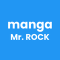 Manga Reader - Mr. Rock
