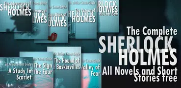The Complete Sherlock Holmes and more