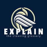 Explain - The Cleaning Glossar