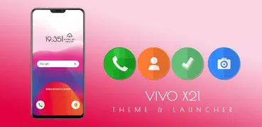 vivo X21 theme and launcher