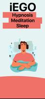 iEgo Hypnosis Meditation Sleep Cartaz