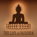 THE LIFE of BUDDHA APK