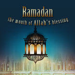 Ramadan Month of Allah