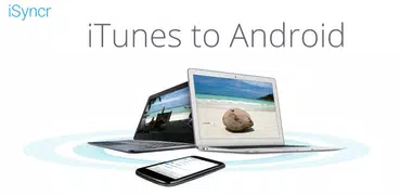 iSyncr: iTunes per Android