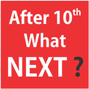 After 10th, What Next ? APK