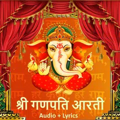 download Ganesh Ji Aarti Audio & Lyrics APK