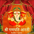 Ganesh Ji Aarti Audio & Lyrics