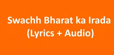 Swachh Bharat ka Irada (Geet)